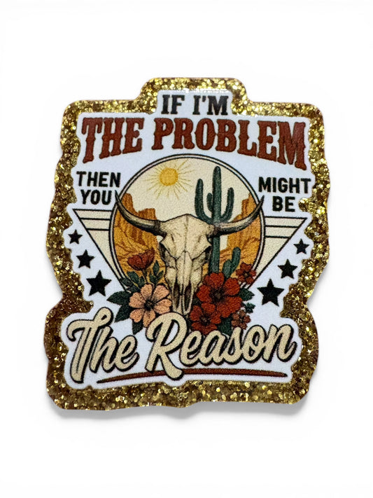 The problem